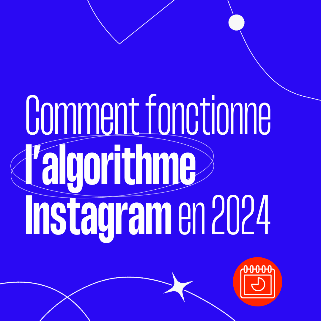 Comment-fonctionne-lalgorithme-instagram-en-2024