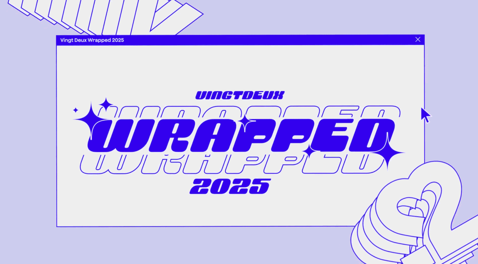 Vingt Deux Wrapped 2025