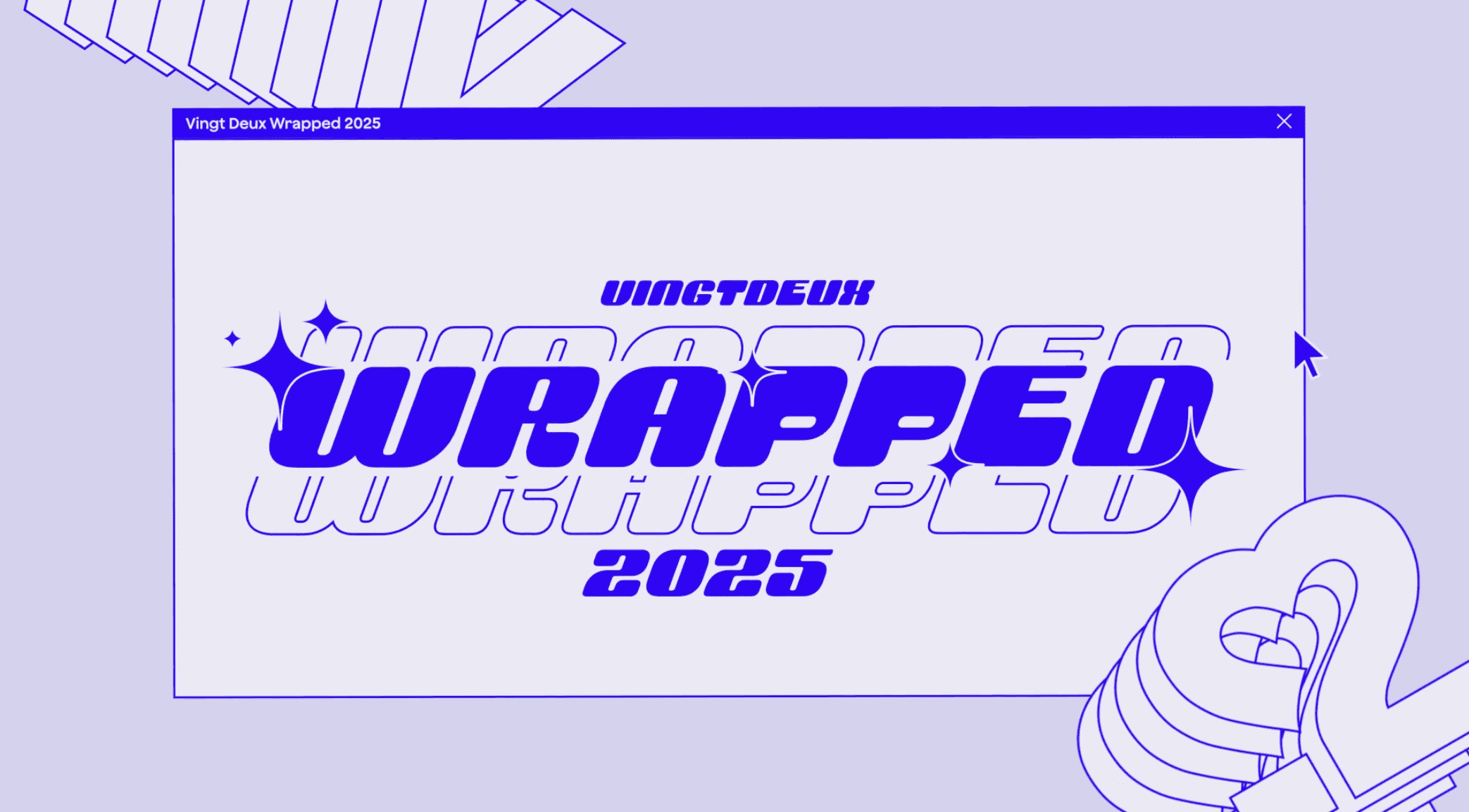 Vingt Deux Wrapped 2025